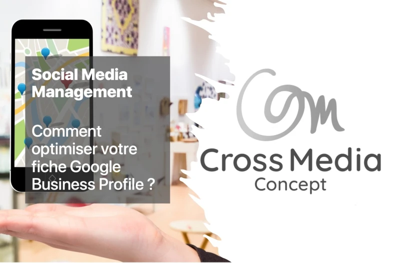 Comment optimiser votre fiche Google Business Profile ?